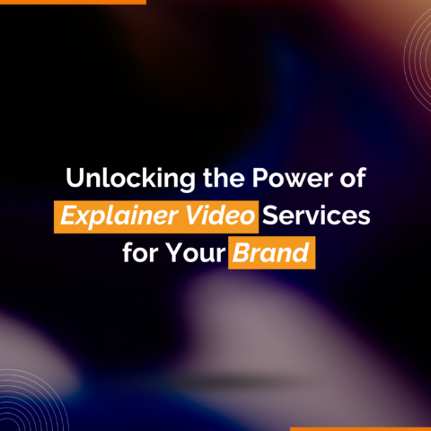 Unlocking the Power of Explainer Video Services for Your Brand